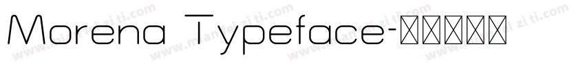 Morena Typeface字体转换